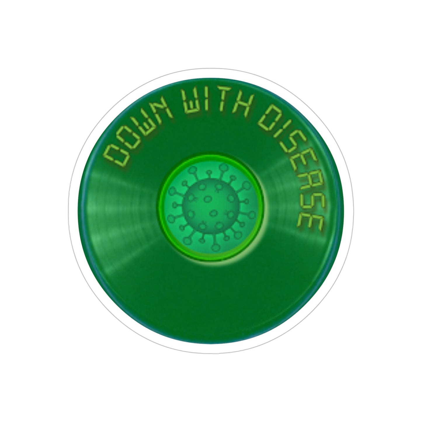 Donut Bumper/Outdoor Sticker - "Down with this Donut Bumper Sticker" - green donut - [Die-Cut] 6"x 6"