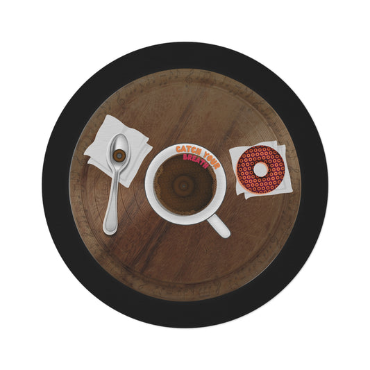 Round Room - 5 ft x 5 ft Lumpy Donut Rug - "Coffee w/my Donut Rug" - wooden donut w/black background